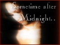 Sometime After Midnight